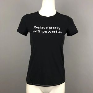Lululemon ‘Replace Pretty With Powerful’ Into the Sun T-shirt SZ 4 Black